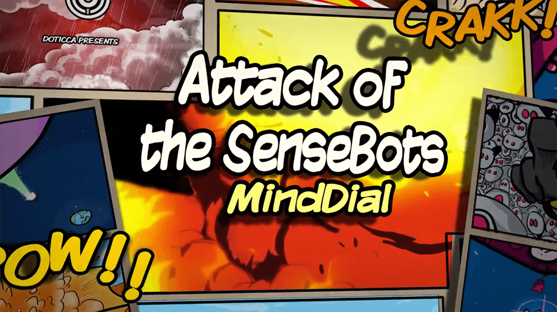 Attack of the Sensebots